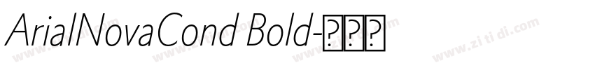 ArialNovaCond Bold字体转换